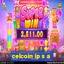 celcoin ip s a